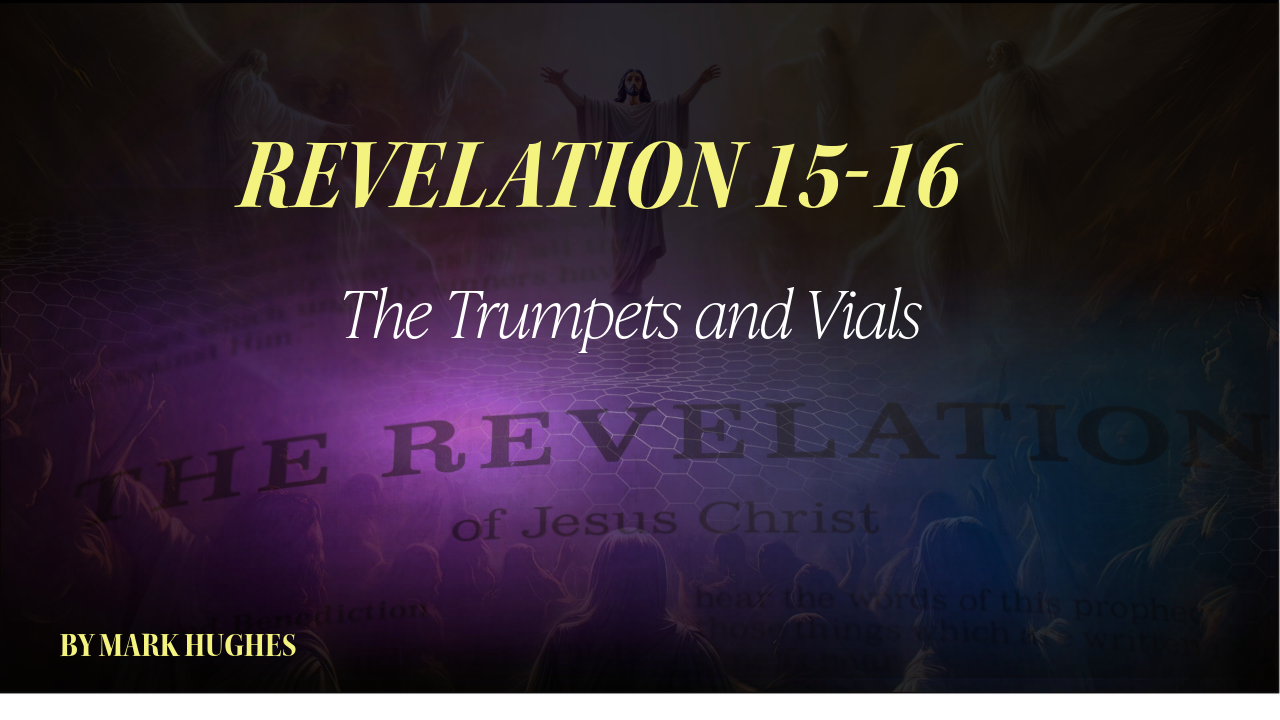 Revelation 15-16 Thumbnail