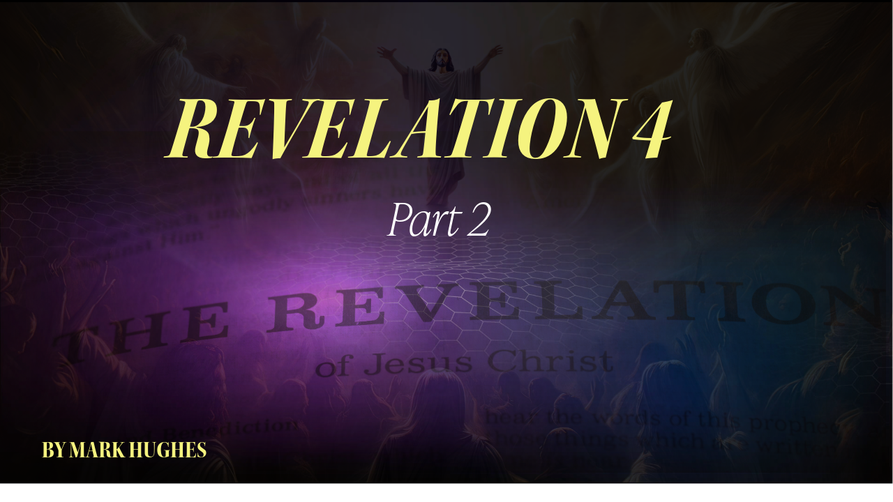 Revelation 4 pt 2 Thumbnail